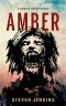 [Amber: A Zombie Short Story 01] • Amber · A Zombie Short Story